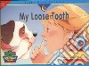 My Loose Tooth libro str