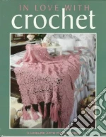 In Love With Crochet