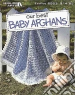 Our Best Baby Afghans