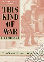 This Kind of War