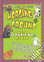 Horsing Around