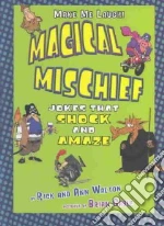 Magical Mischief