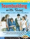 Teambuilding With Teens libro str