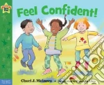 Feel Confident!