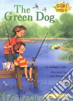 The Green Dog