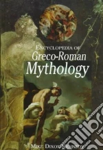 Encyclopedia of Greco-Roman Mythology