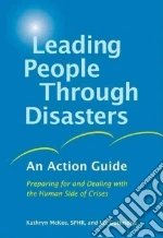 Leading People Through Disasters