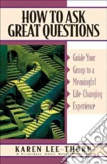 How to Ask Great Questions