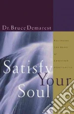 Satisfy Your Soul