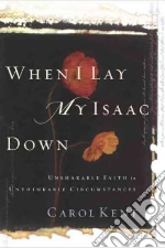 When I Lay My Isaac Down