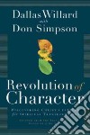 Revolution of Character libro str