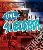 Live Suburbia