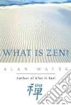 What Is Zen? libro str