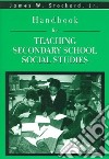 Handbook for Teaching Secondary School Social Studies libro str