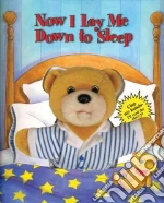 Now I Lay Me Down to Sleep