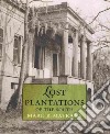 Lost Plantations of the South libro str