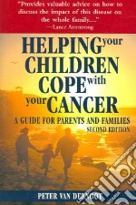 Helping Your Children Cope With Your Cancer