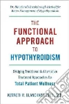 Functional Approach to Hypothyroidism libro str