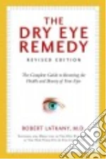 The Dry Eye Remedy