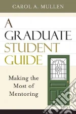 A Graduate Student Guide