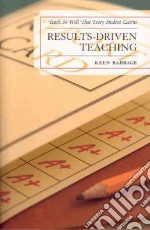 Results-driven Teaching