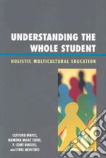Understanding the Whole Student