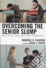 Overcoming the Senior Slump