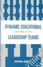 Dynamic Educational Leadership Teams