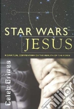 Star Wars Jesus