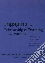 Engaging in the Scholarship of Teaching and Learning