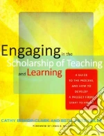 Engaging in the Scholarship of Teaching and Learning