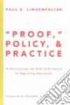 Proof, Policy and Practice libro str