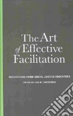 The Art of Effective Facilitation