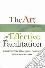 The Art of Effective Facilitation