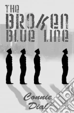 The Broken Blue Line
