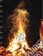 Mallmann on Fire