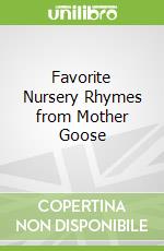 Favorite Nursery Rhymes from Mother Goose