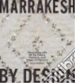 Marrakesh by Design