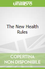 The New Health Rules