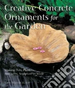 Creative Concrete Ornaments For The Garden