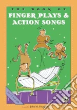 The Book of Fingerplays & Action Songs