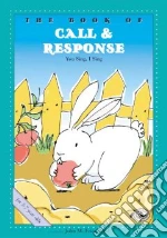 The Book of Call & Response