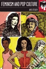 Feminism and Pop Culture