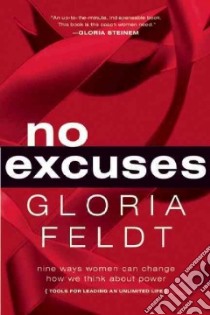 No Excuses libro in lingua di Feldt Gloria