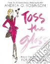 Toss the Gloss libro str