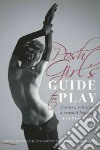 The Posh Girl's Guide to Play libro str