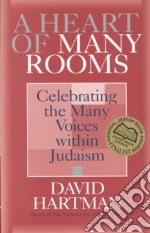 A Heart of Many Rooms