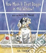 How Much Is That Doggie in the Window?