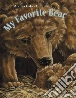 My Favorite Bear
