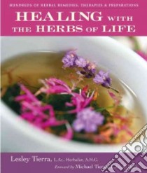 Healing libro in lingua di Tierra Lesley, Tierra Michael (FRW)